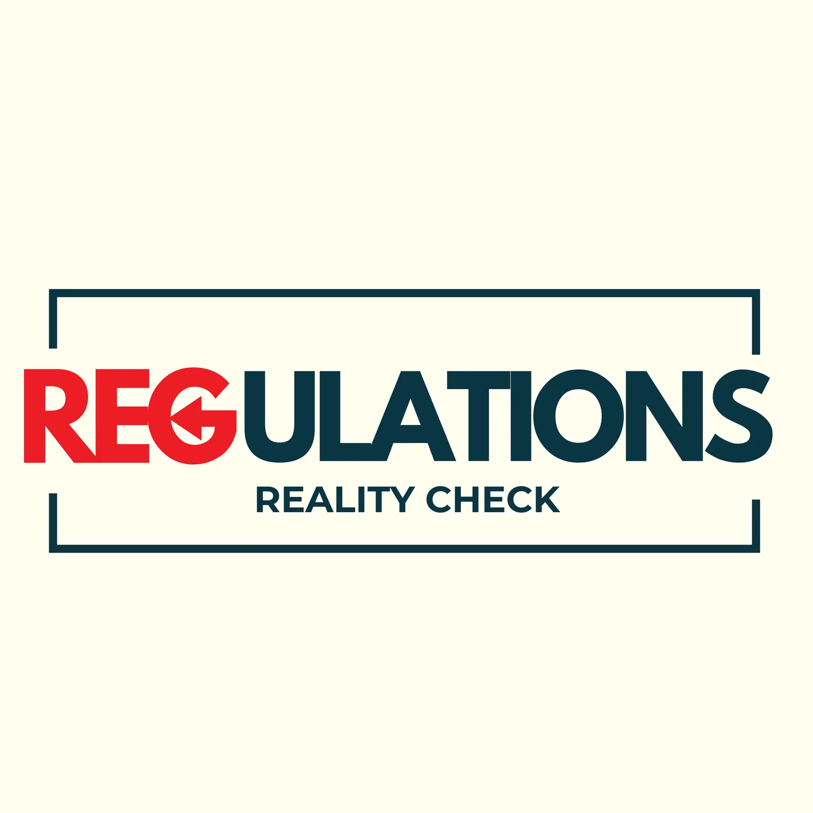 Regulatory Reality Check