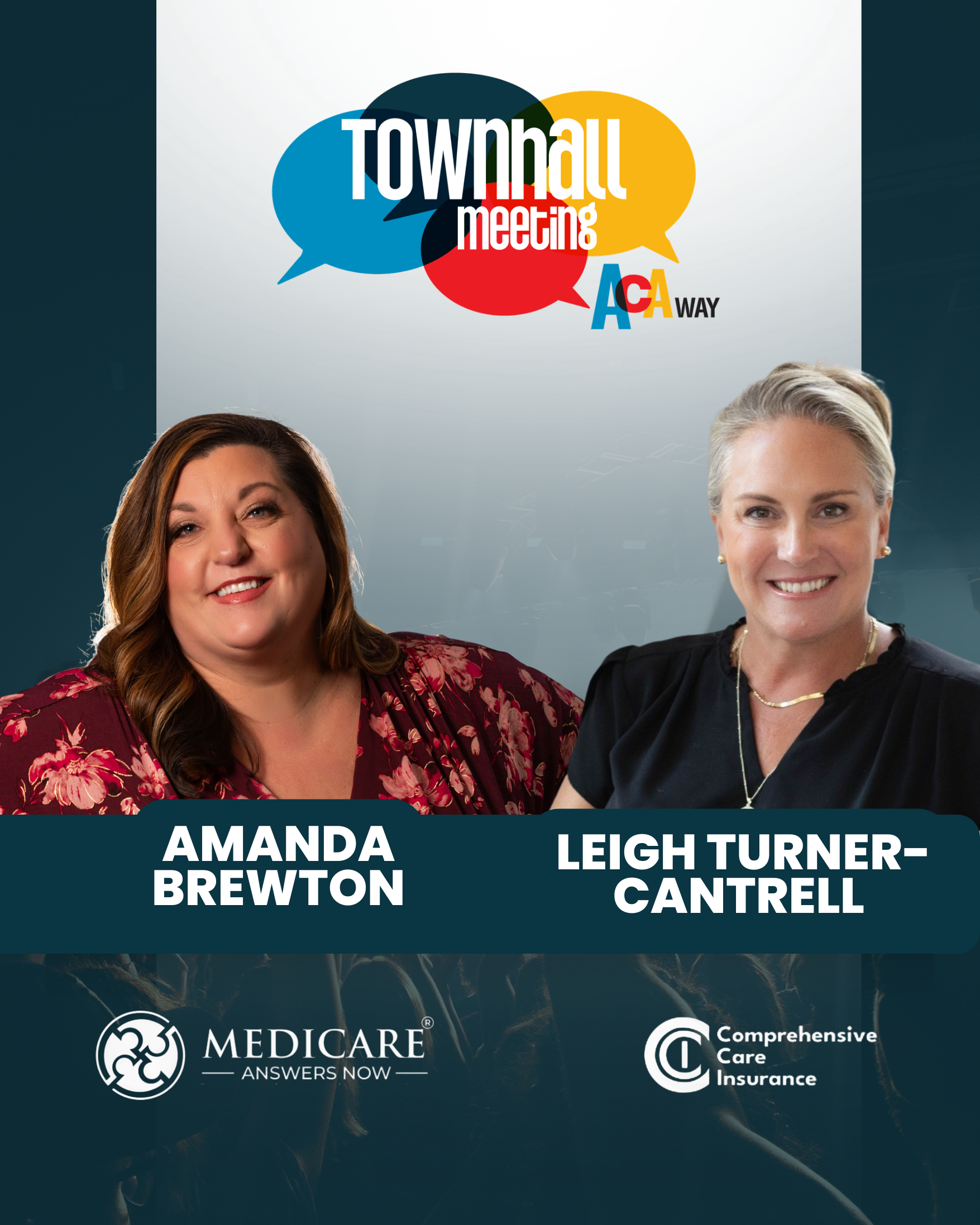 ACA WAY Townhall — Amanda Brewton & Leigh Turner-Cantrell